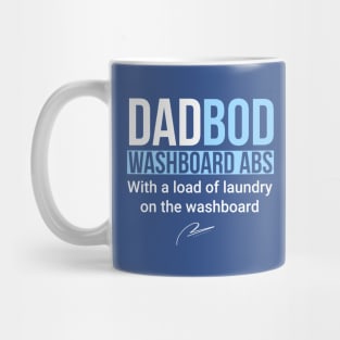 Dad Bod Washboard Abs With A Load of Laundry Sitting on The Washboard Mug